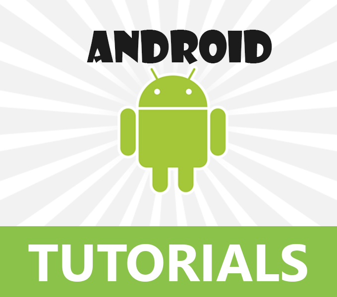Android Tutorials